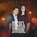 Misael e Simone - Mais Que Ouro Playback