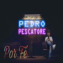 Pedro Pescatore - Somos Sal del Mundo