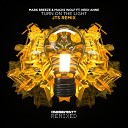 Mark Breeze Macks Wolf JTS feat Heidi Anne - Turn On The Light JTS Remix