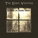 The Essex Venture - Voices in Your Head