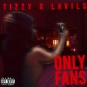 Tizzy Lavils - Only Fans