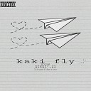 Dandy the liquidator feat Yvng xypher - Kaki Fly