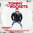 Tommy and The Rockets feat Mike Dee Crackus - Out of Luck