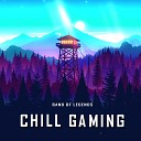 Band Of Legends - Chill Gaming