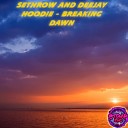 SethroW Deejay Hoodie - Breaking Dawn