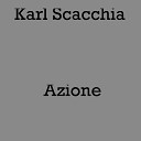 Karl Scacchia - Il racconto