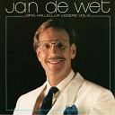 Jan De Wet - 0 Blye Dag