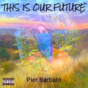 Pier Barbato - Unlocked Paths