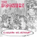 The Doozers - В Геенне огненной