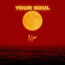 Nijar - Your soul