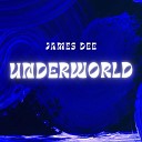 Dee James - Underworld Original Mix