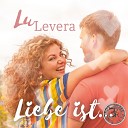 Lu Levera - Liebe ist