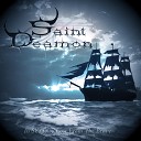 Saint Deamon - The Brave Never Bleeds
