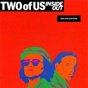 Two Of Us - Love Is So Sensible Extended Version