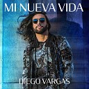 Diego Vargas - Me Acostumbre a Quererte