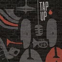 Tap Up - To be не тупи