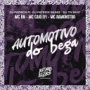 DJ Patrick R MC BN MC Caio Efi DJ TN Beat DJ Patrick Muniz MC… - Automotivo do Bega