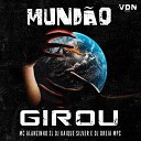 Mc Alanzinho ZL feat DJ Kaique Silver dj oreia… - Mundao Girou