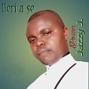 Pastor Jazzy J - F ore Nla