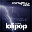 Kristina Mailana - Thunder