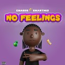 chases feat SmartWiz - No Feelings