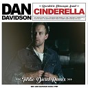 Dan Davidson - Cinderella Turbo Diesel Remix