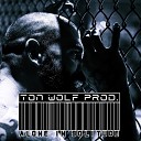 Ton Wolf Prod - Alone In Solitude