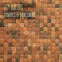 City Hunters - Nejnost Gorodskih Okrain Original Mix