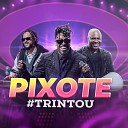 Pixote feat Thiaguinho - A Lua e Eu Ao Vivo