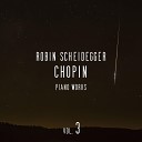 Robin Scheidegger - II Etude in A Minor