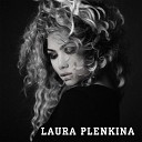 LAURA PLENKINA - Music People Culture