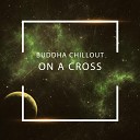 Buddha Chillout - Reality Ripples