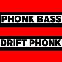 Phonk Bass - Drift Phonk