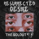 the solout - I Will Not Die