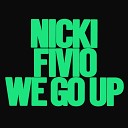 Nicki Minaj feat Fivio Foreign - We Go Up Extended
