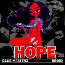 CLUB MASTERZ - Hope