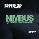 Phonetic Kids - Little Flowers