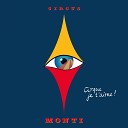 Circus Monti - Joie de vivre