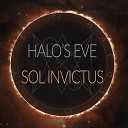 Halo s Eve - Sol Invictus
