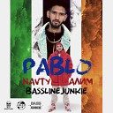 Bassline Junkie Navty Алим - Pablo