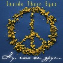 Inside Their Eyes - Ну что же друг