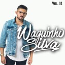 Waguinho Silva - Tchau Tchau Amor