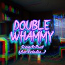Scoog feat Nxbulaa - DOUBLE WHAMMY