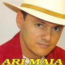 Ari Maia - Esposa de Programa