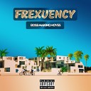 frexuency - Bo Making Moves