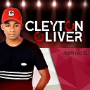 Cleyton Oliver - O Cora o Chora