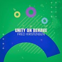 Fred Kristensen - Unity on Behave (Musa.01)