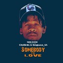 Chereh Sputswe feat Citybirds Kingsaxo SA - Somebody to Love