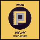 Din Jay - Deep Inside Marc Cotterell Remix