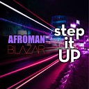 Blazar Afroman - Step It UP